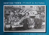 Kentish Town: It's Past in Pictures by MARSHALL, Lesley